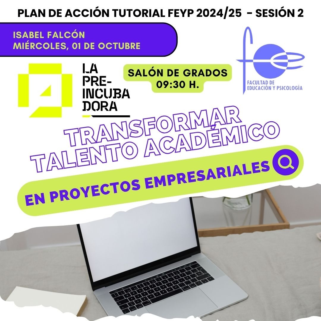 [PAT 25-26] Pre-incubadora: transformar talento académico en proyectos ...